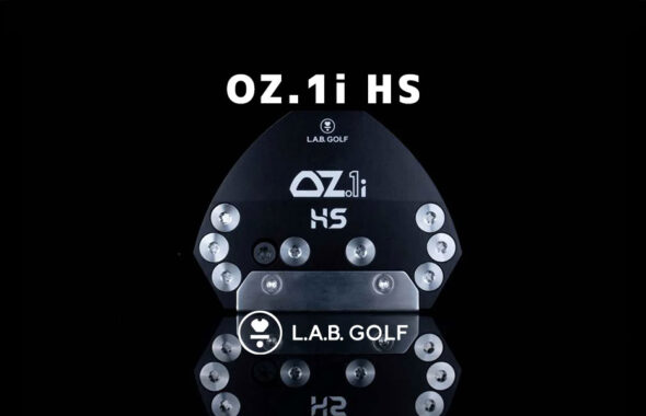 ゴルフスタジオオキコバランス神戸店BLOG｜【L.A.B. GolfのOZ.1i HS】【新商品レビュー】人気モデル「OZ.1i」がさらに進化しました